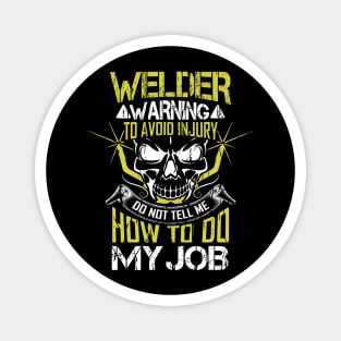 Welder Skull Funny Welding Quotes Magnet